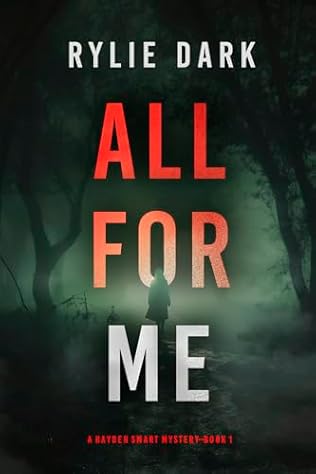 All For Me (2024) by Rylie Dark