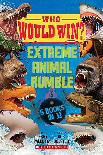 Who Would Win?: Extreme Animal Rumble (2021)by Jerry Pallotta