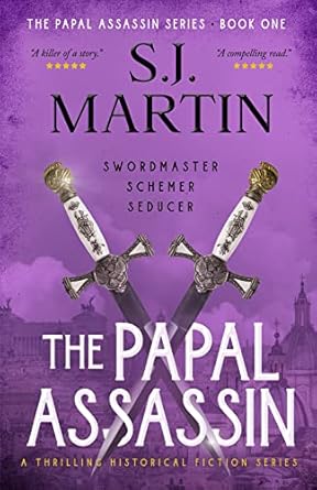 The Papal Assassin (2022)by S.J. Martin