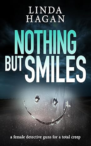 Nothing But Smiles(2023)by Linda Hagan