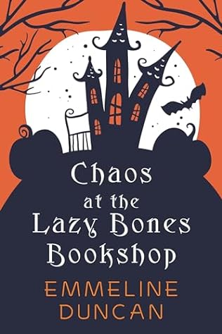 Chaos at the Lazy Bones Bookshop (2024)by Emmeline Duncan