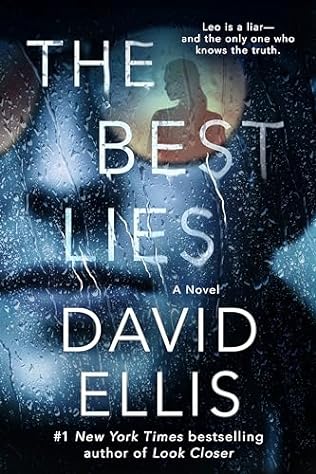 The Best Lies (2024)by David Ellis