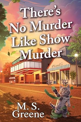 There's No Murder Like Show Murder (2024)by M S Greene