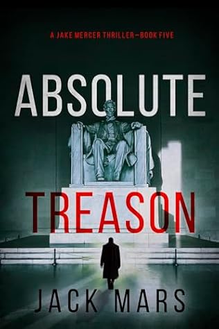 Absolute Treason (2024)by Jack Mars