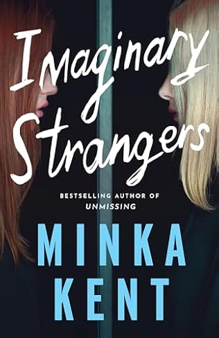 Imaginary Strangers (2024)by Minka Kent