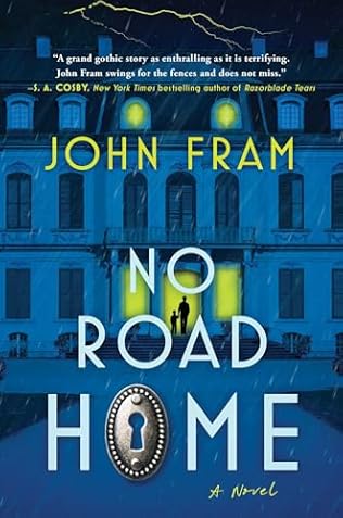 No Road Home (2024)by John Fram