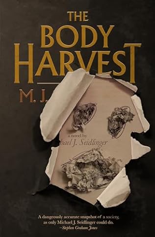 The Body Harvest (2024)by Michael J Seidlinger