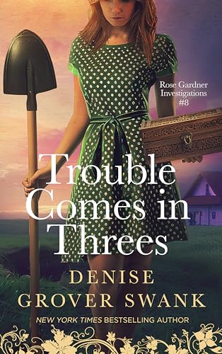 Trouble Comes in Threes (2024)by Denise Grover Swank