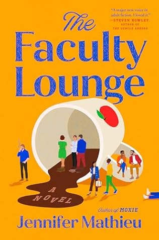 The Faculty Lounge (2024)by Jennifer Mathieu