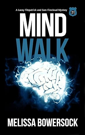 Mind Walk (2019)by Melissa Bowersock