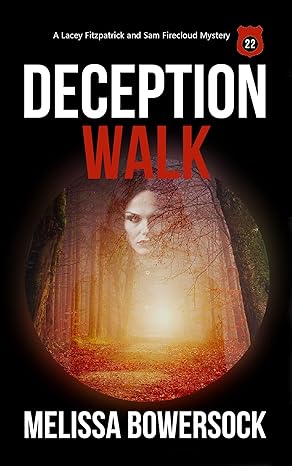 Deception Walk (2019)by Melissa Bowersock