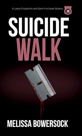 Suicide Walk (2021)by Melissa Bowersock