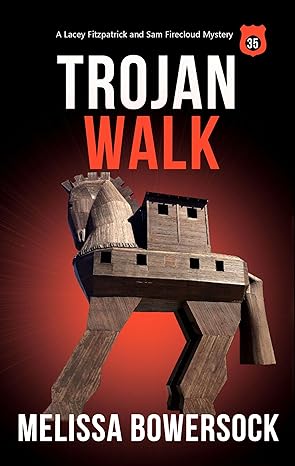 Trojan Walk (2022)by Melissa Bowersock