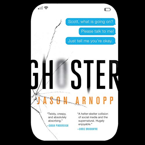 AudioBook - Ghoster(2019)By Jason Arnopp