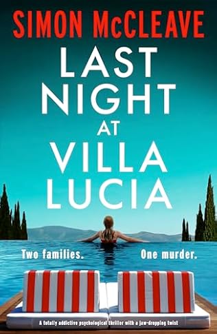 Last Night at Villa Lucia (2024)by Simon McCleave