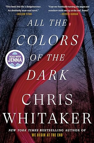 All the Colors of the Dark(2024)by Chris Whitaker