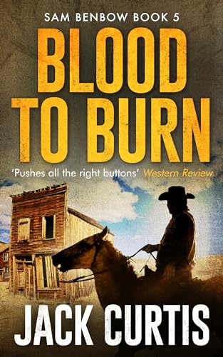 Blood to Burn (2024)by Jack Curtis