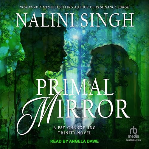 AudioBook - Primal Mirror(2024)By Nalini Singh