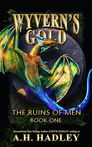 Wyvern's Gold (2024)by A H Hadley