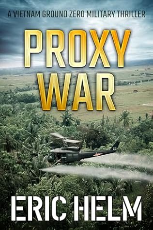 Proxy War (2024)by Eric Helm