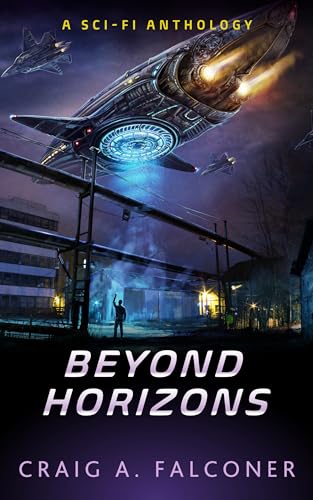 Beyond Horizons (2024)by Craig A Falconer