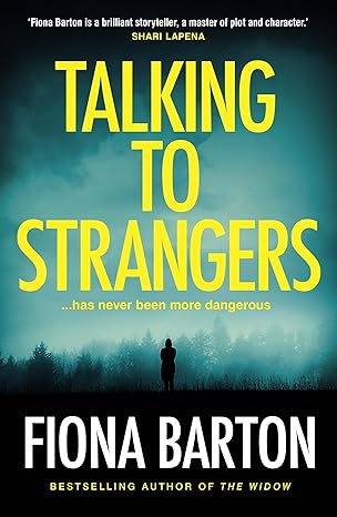 Talking to Strangers(2024)by Fiona Barton