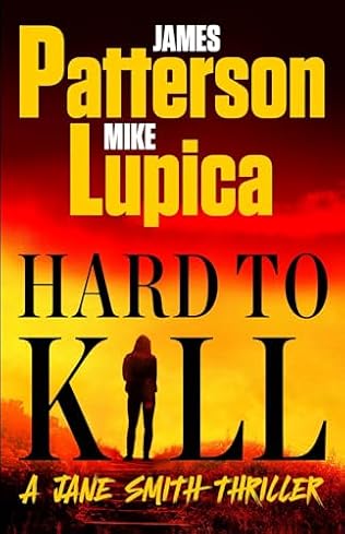 Hard to Kill (2024)by Mike Lupica and James Patterson