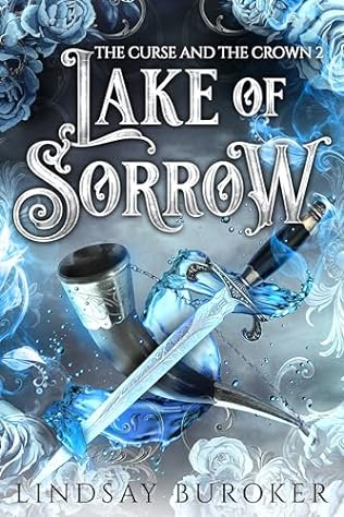 Lake of Sorrow (2024)by Lindsay Buroker