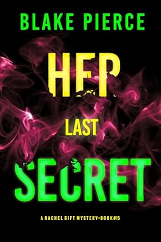 Her Last Secret (2024)by Blake Pierce