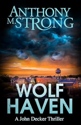 Wolf Haven (2024)by Anthony M Strong