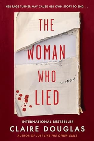 The Woman Who Lied (2023)by Claire Douglas