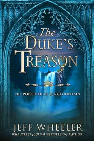 The Duke's Treason (2024)by Jeff Wheeler