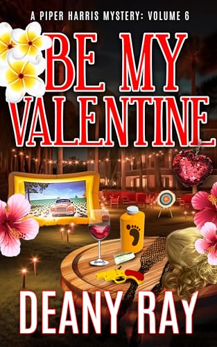 Be My Valentine (2024)by Deany Ray