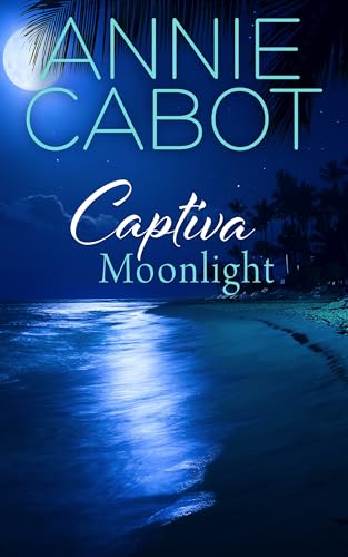 Captiva Moonlight (2024)by Annie Cabot