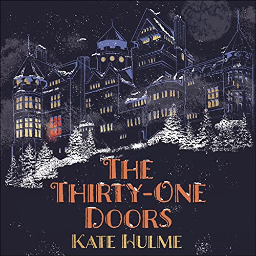 AudioBook - The Thirty-One Doors(2022)By Kate Hulme