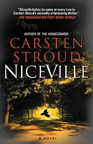 Niceville: Book One of the Niceville Trilogy (2012)by Carsten Stroud