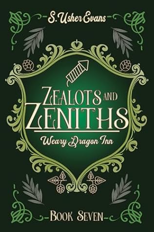 Zealots and Zeniths (2024)by S Usher Evans