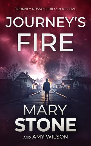 Journey's Fire (2024)by Mary Stone and Amy Wilson