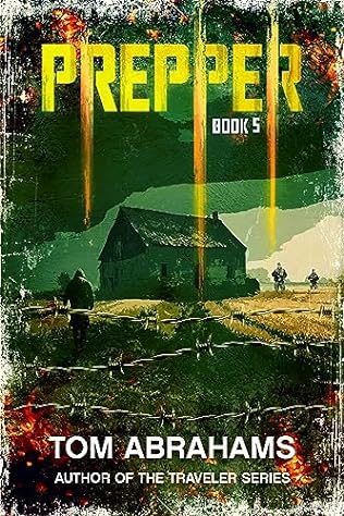 Prepper: Book 5 (2024)by Tom Abrahams