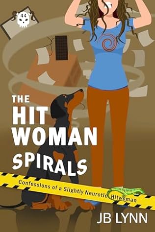 The Hitwoman Spirals (2024)by JB Lynn