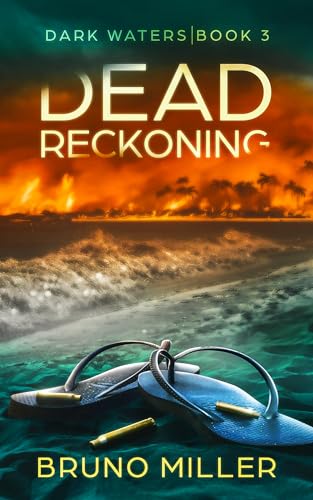 Dead Reckoning (2024)by Bruno Miller