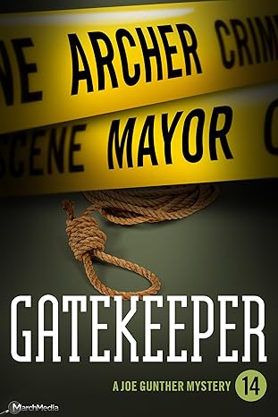 Gatekeeper (2013)by Archer Mayor