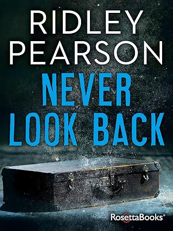 Never Look Back(2020)by Ridley Pearson