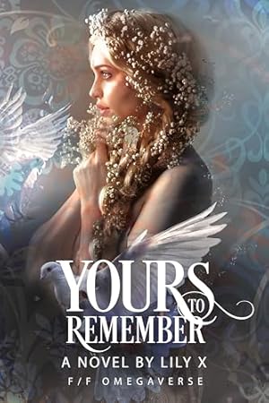 Yours to Remember (2024)by Lily X