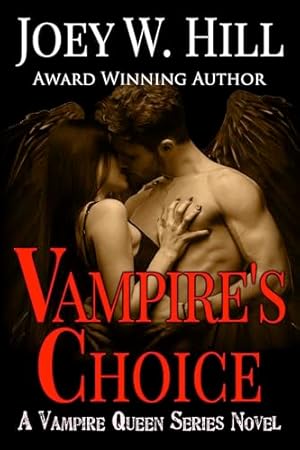 Vampire's Choice (2024)by Joey W Hill