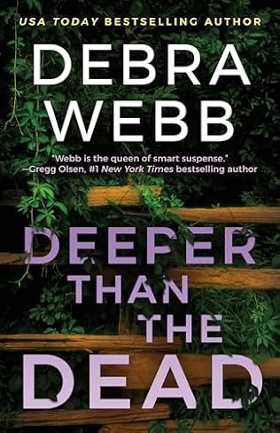 Deeper Than the Dead (2024)by Debra Webb