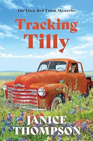 Tracking Tilly (2024)by Janice Thompson