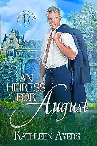 An Heiress for August (2024)by Kathleen Ayers