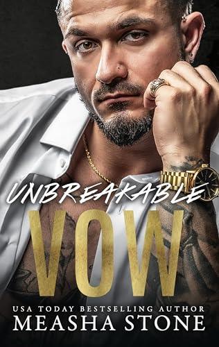 Unbreakable Vow (2024)by Measha Stone