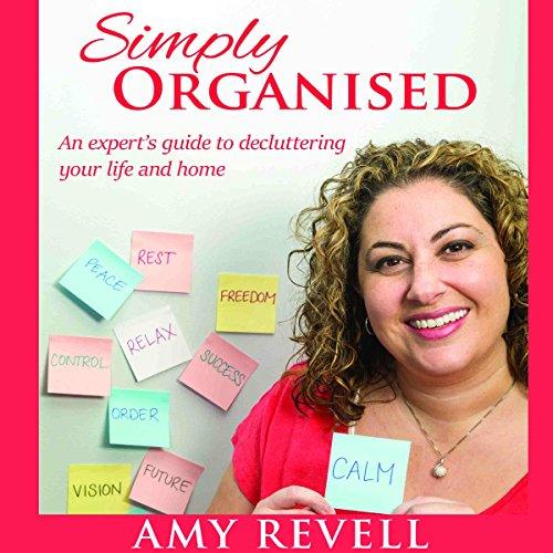 AudioBook - Simply Organised(2018)By Amy Revell